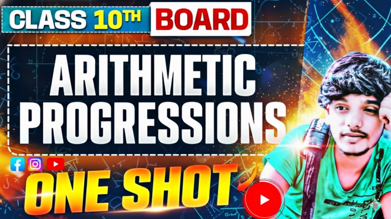 “Class 10 Maths ka Brahmastra 🚀 | Arithmetic Progression One Shot”