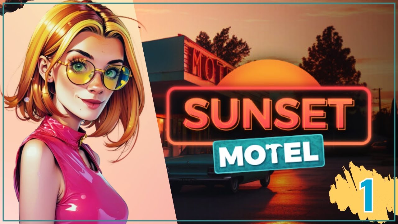🌞Sunset Motel PROLOGUE🌞 - To będzie coś PIĘKNEGO😍 ! #1