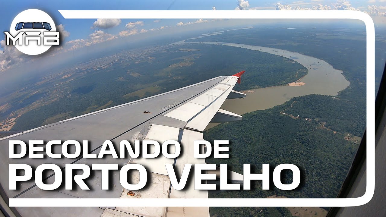 Decolando de Porto Velho (PVH) Rondônia