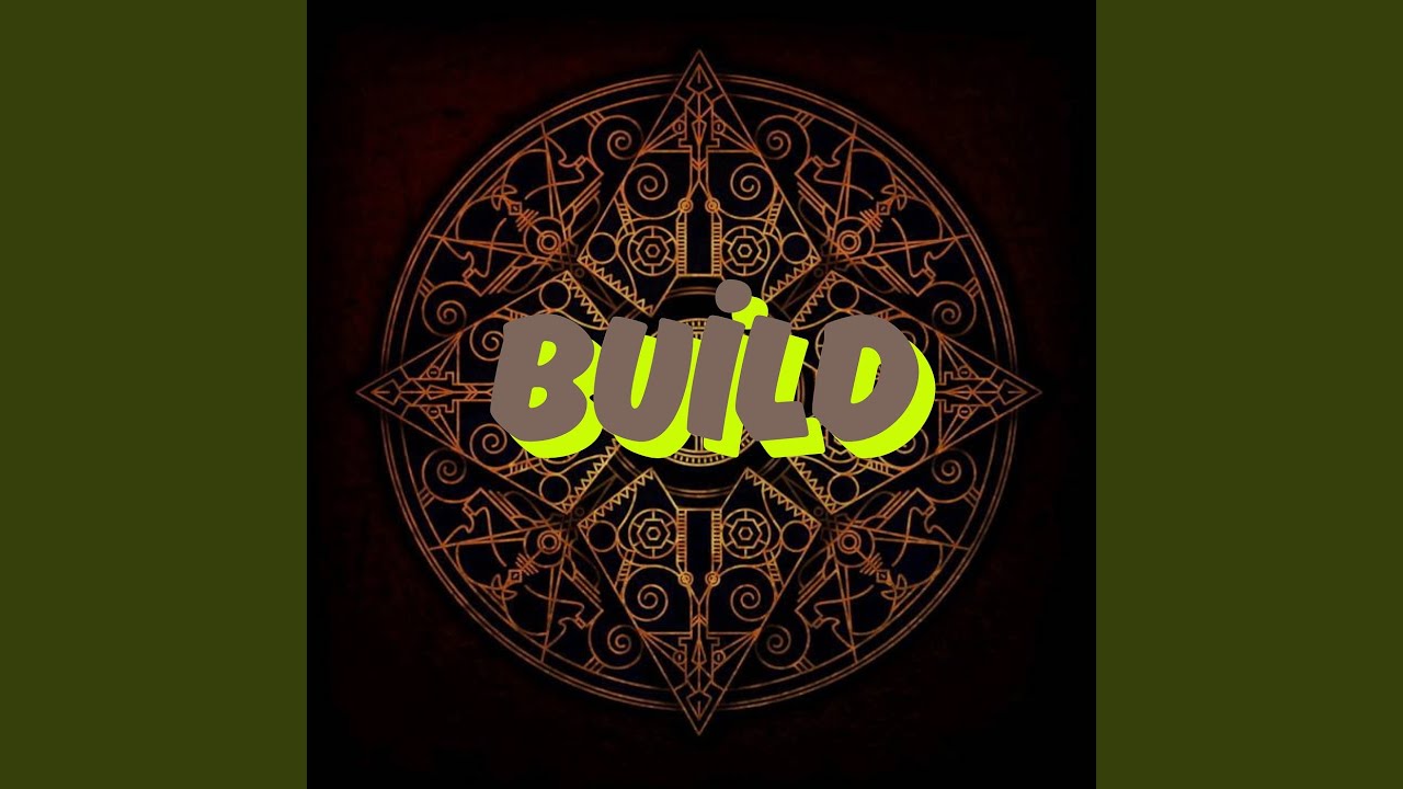 Build