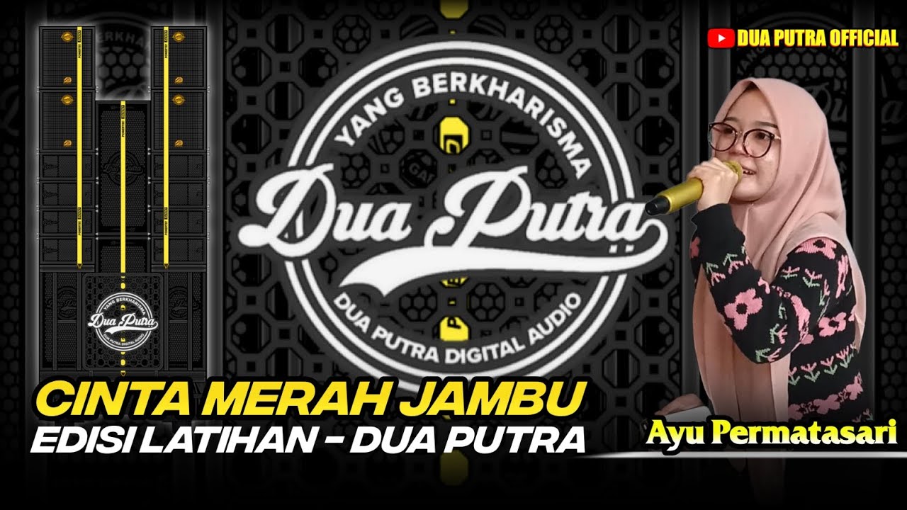 CINTA MERAH JAMBU - VOC. AYU PERMATASARI || DUA PUTRA || LATIHAN SELASA 12 AGUSTUS 2025