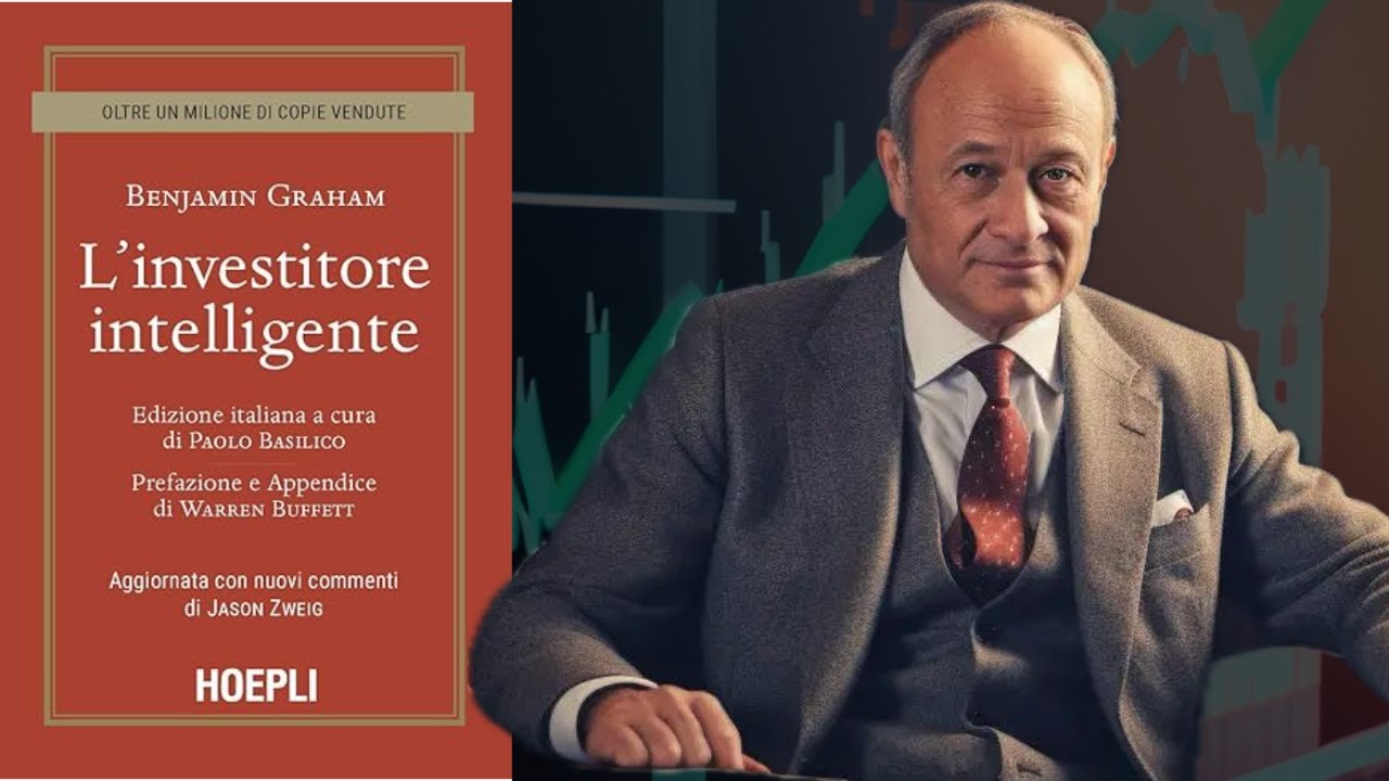 L' Investitore Intelligente - Riassunto per Capitoli