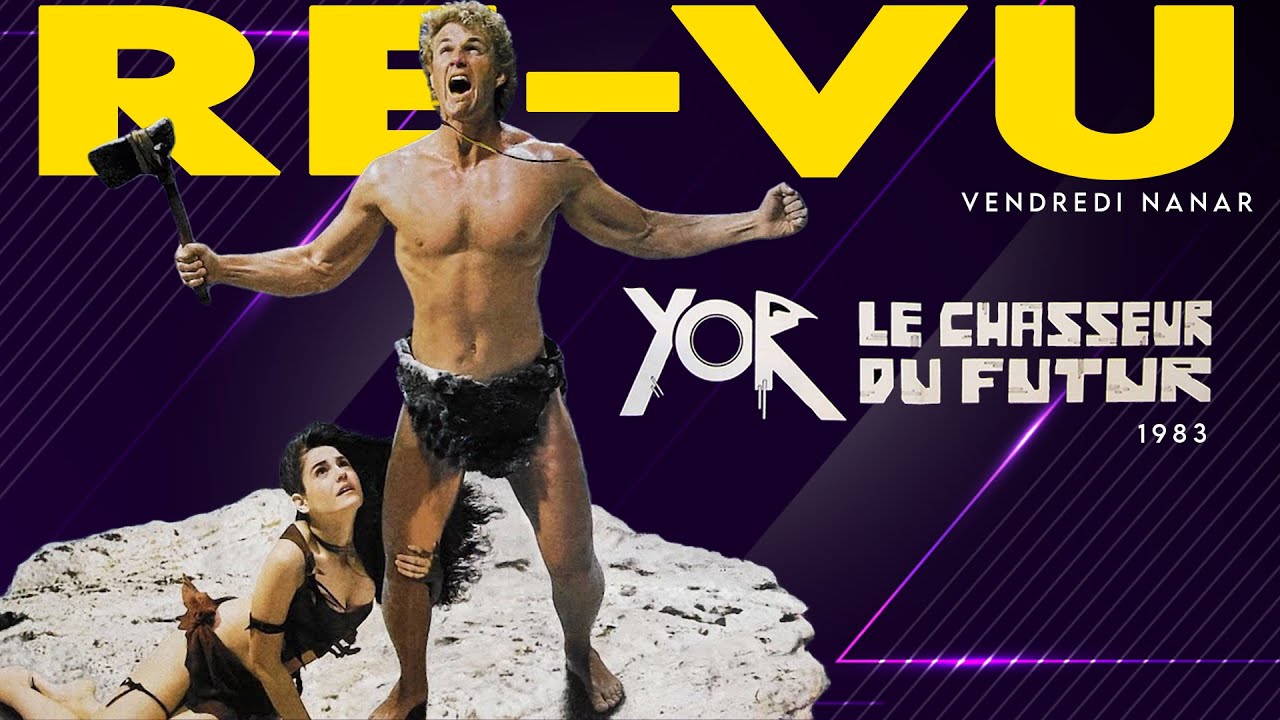 Yor, le chasseur du futur (1983) Nanar préhistorique !!!