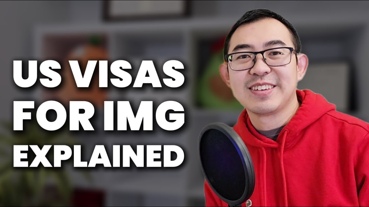 US Visa for IMG in 2025 Explained with Questions and Answer