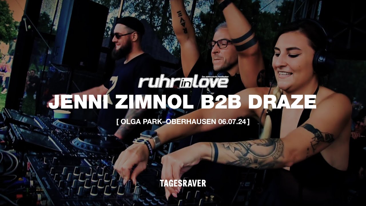 JENNI ZIMNOL B2B DRAZE @ RUHR IN LOVE [ TAGESRAVER STAGE | OLGA PARK | 06.07.24 ] [ HARDTECHNO ]