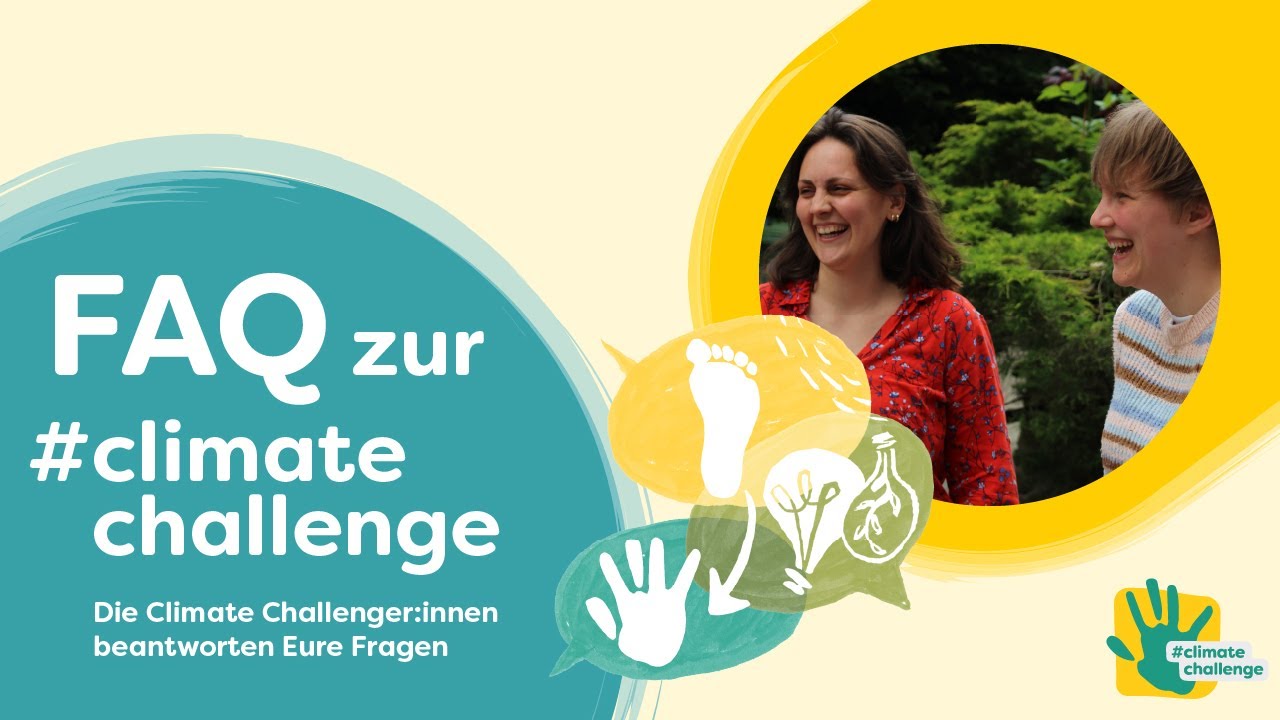 Die FAQs zur #climatechallenge | Germanwatch