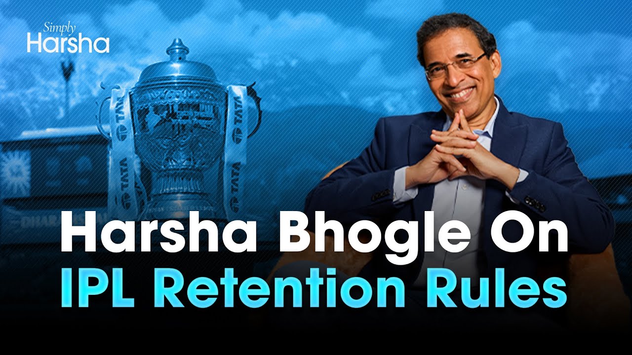 Harsha Bhogle on IPL Retention Rules