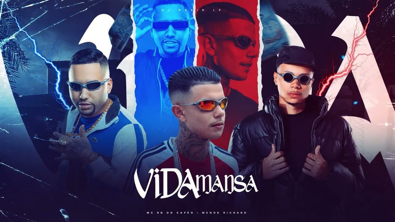 VIDA MANSA - MC RN do Capão, Menor Richard e DJ David LP