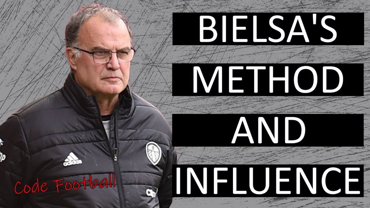 Marcelo Bielsa's coaching method! His influence on football!