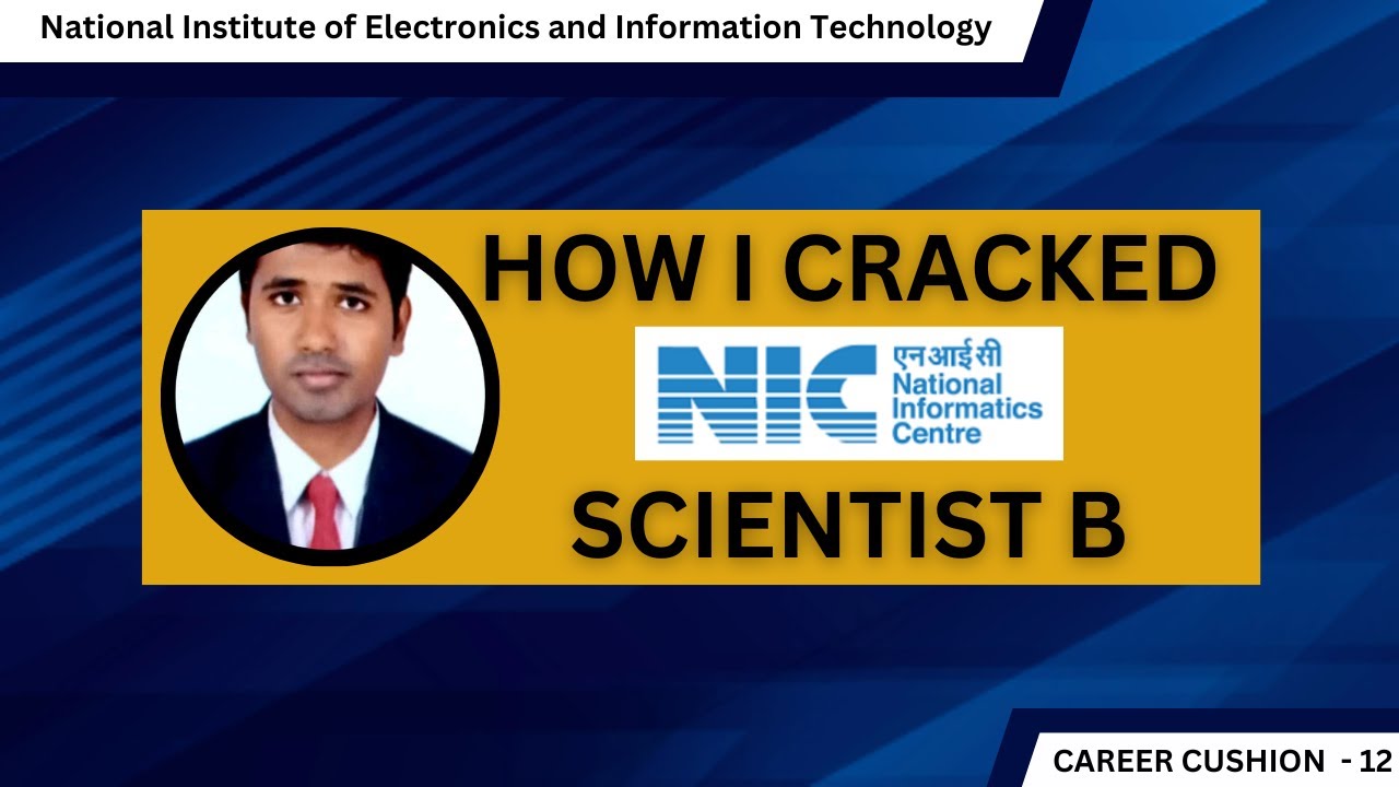 NIC SCIENTIST B : Career Roadmap in 2025