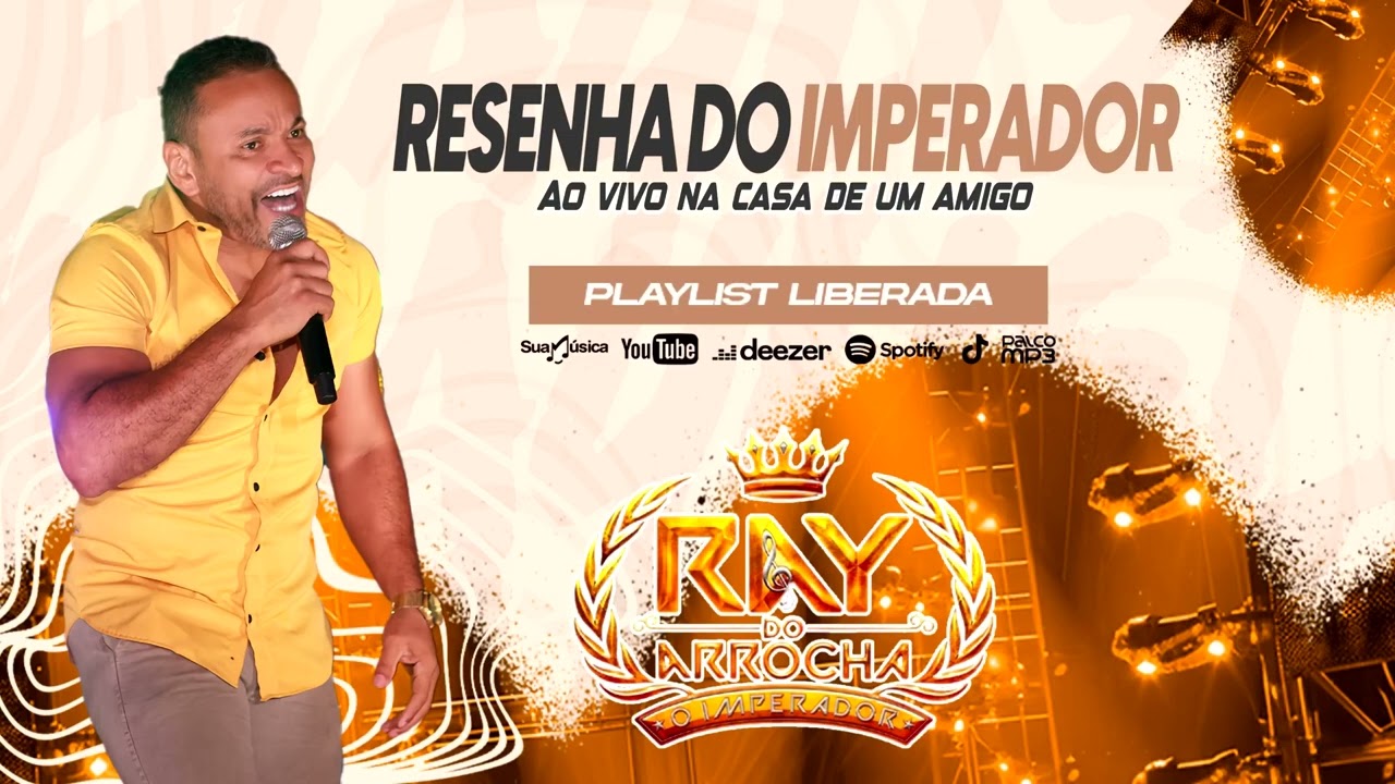 RAY DO ARROCHA - RESENHA DO IMPERADOR 2K25 