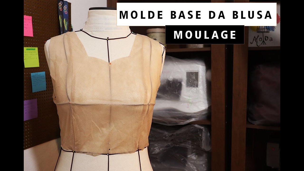 Molde Básico / Base da Blusa na Moulage | Dayse Costa