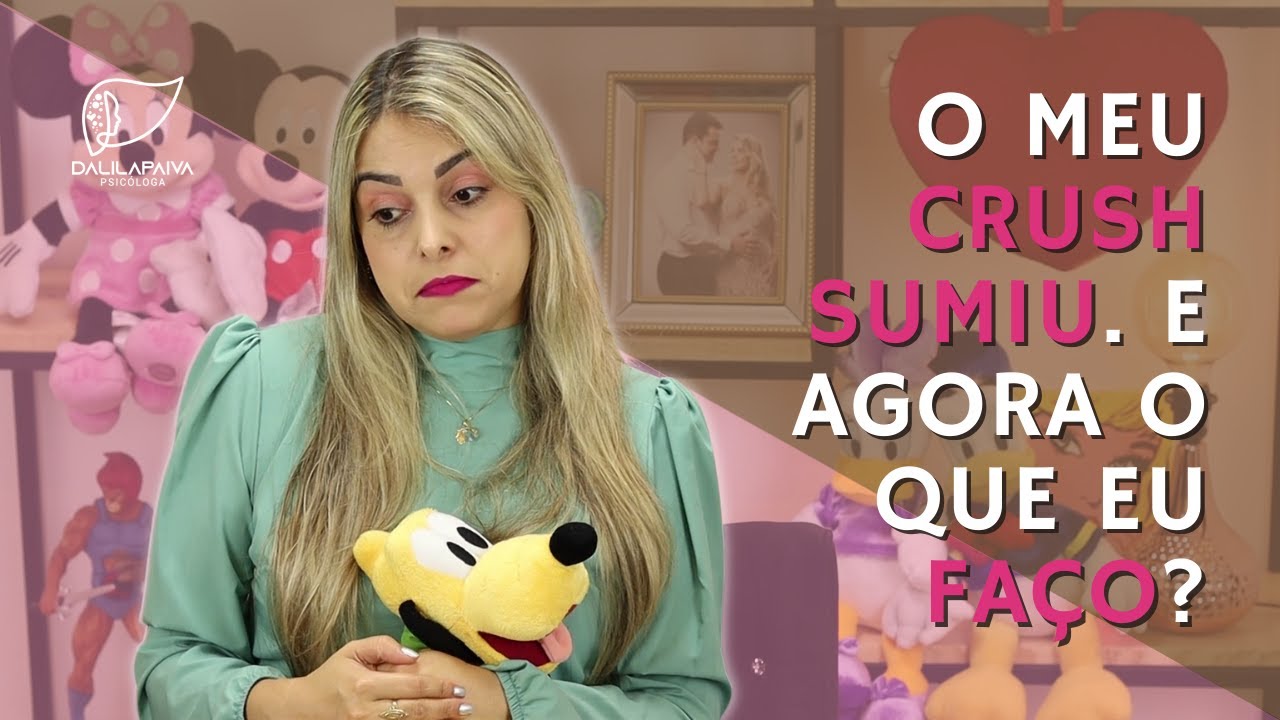 MEU CRUSH SUMIU. E AGORA O QUE EU FA&Ccedil;O? / DALILA PAIVA