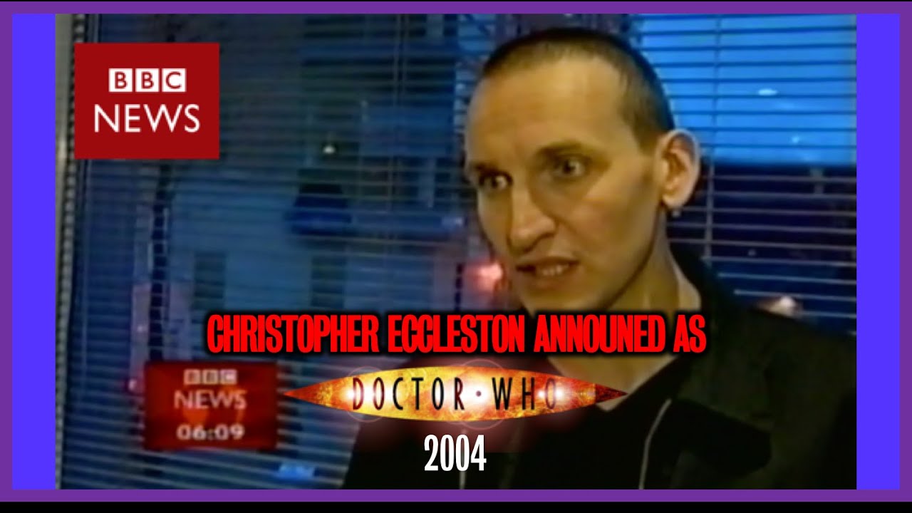 Doctor Who: Christopher Eccleston Announced as the Ninth Doctor (2004) - BBC News