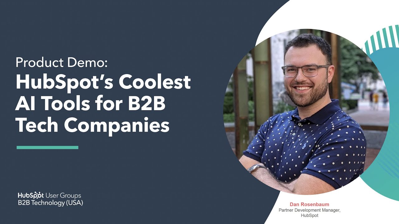 Product Demo: HubSpot's Coolest AI Tools for B2B Tech Companies