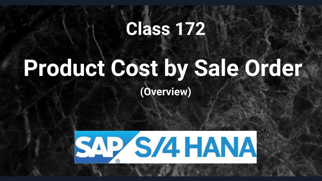 Себестоимость продукта по заказу клиента в SAP S/4 Hana Controlling | Введение | Класс 172