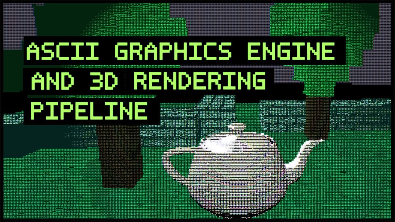 Building ASCII Graphics Engine and 3D Rendering Pipeline in Windows Command Prompt