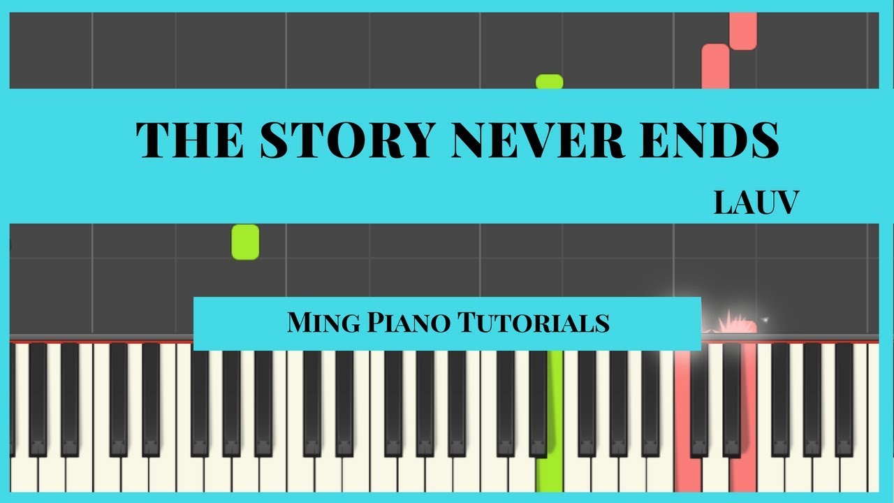 The Story Never Ends - Lauv (MIDI & SHEET Music) Piano Cover Tutorial )Ming Piano Tutorials)