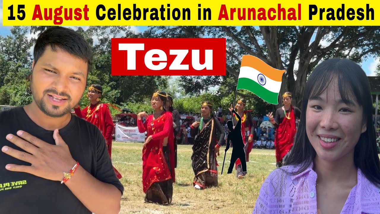 Independence Day 2025 Celebration from Arunachal Pradesh @SeemaMeyorvlogs @Rojamsovlog @Avamanvlogs 