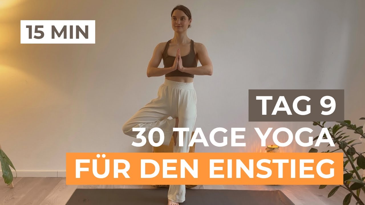 15 Min Yoga Morgenroutine im stehen │ Balance finden im Baum (Tag 9) 30 Tage Yoga für Einsteiger