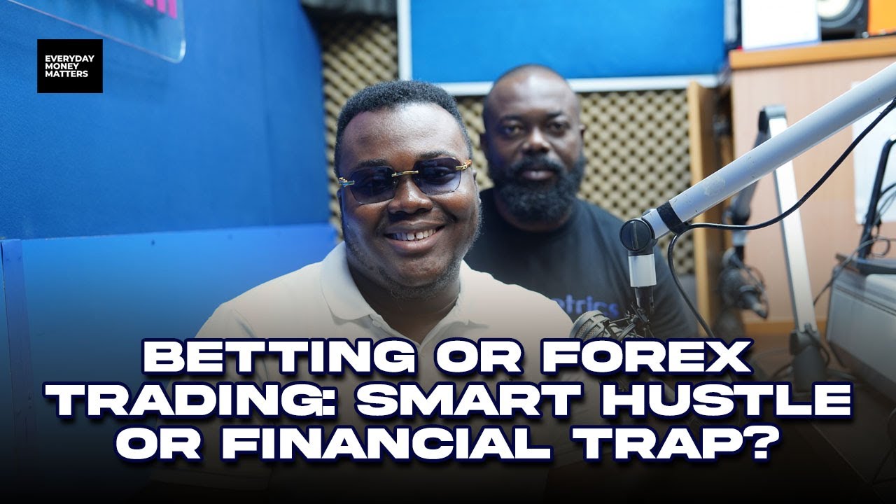 Betting or Forex Trading: Smart Hustle or Financial Trap?
