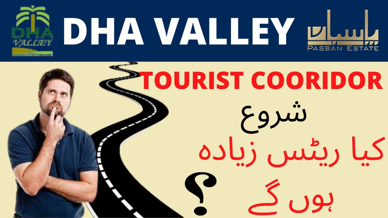 Tourist Corridor II DHA VALLEY ISLAMABAD II Update 2021