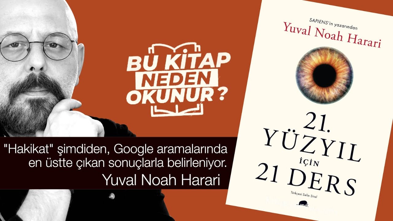 21.Yüzyıl İçin 21 Ders | Bu Kitap Neden Okunur? | 13.Bölüm