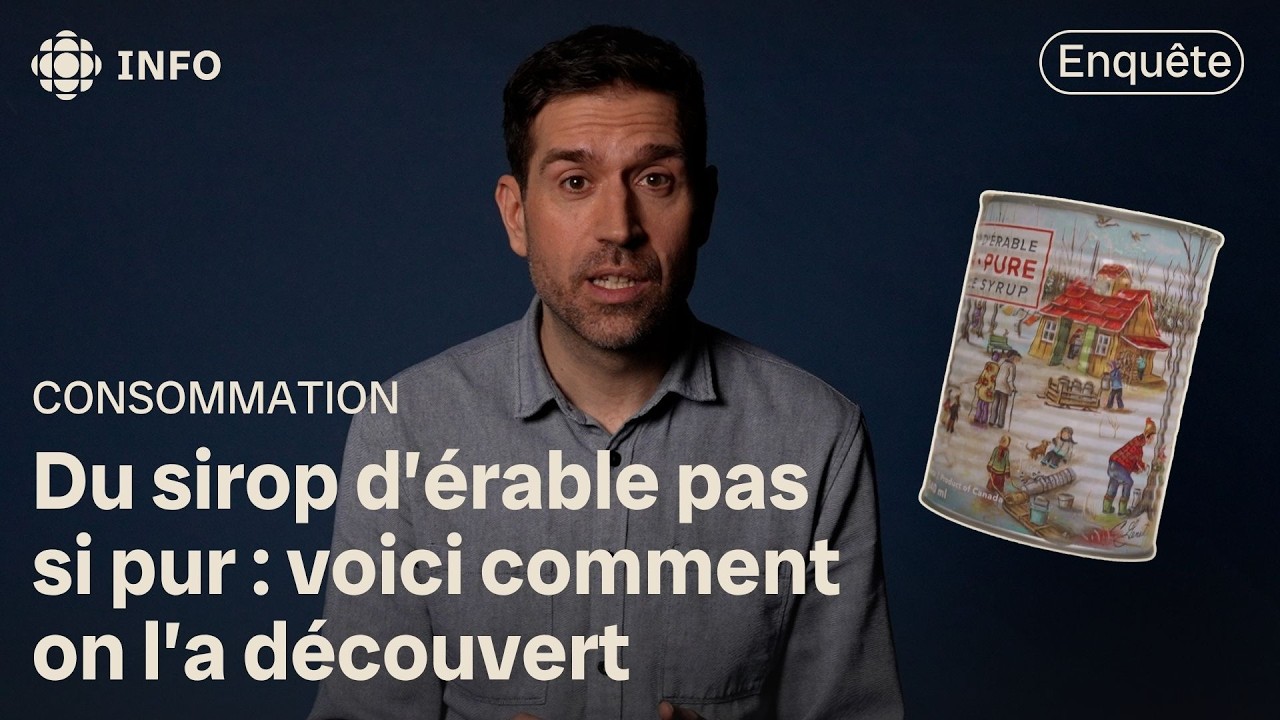 Sirop d&rsquo;&eacute;rable falsifi&eacute; : le journaliste raconte son enqu&ecirc;te