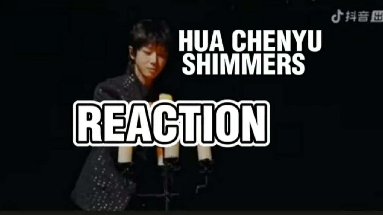 HUA CHENYU 《Shimmers 微光》【ChenyuHua 华晨宇】 九周年音乐会 REACTION #huachenyureaction #huachenyu #singer