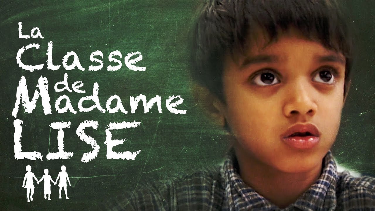 La classe de madame Lise (2005) | Full Movie | Sylvie Groulx | Arnie Gelbart | Francine Allaire