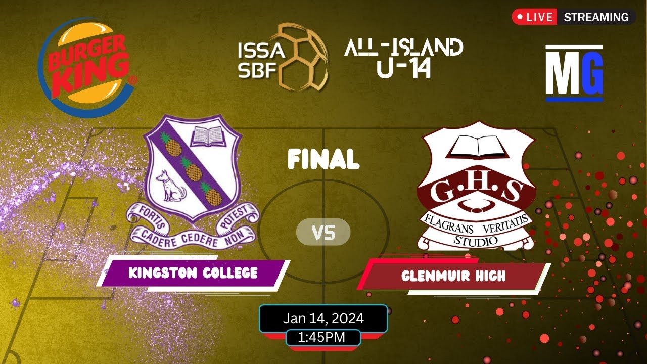 Kingston College vs Glenmuir High All Island U14 Live Stream Schoolboy Football Competition