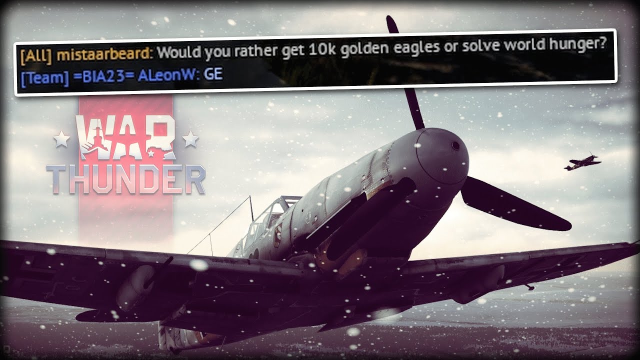 I Asked War Thunder Chat Questions 5