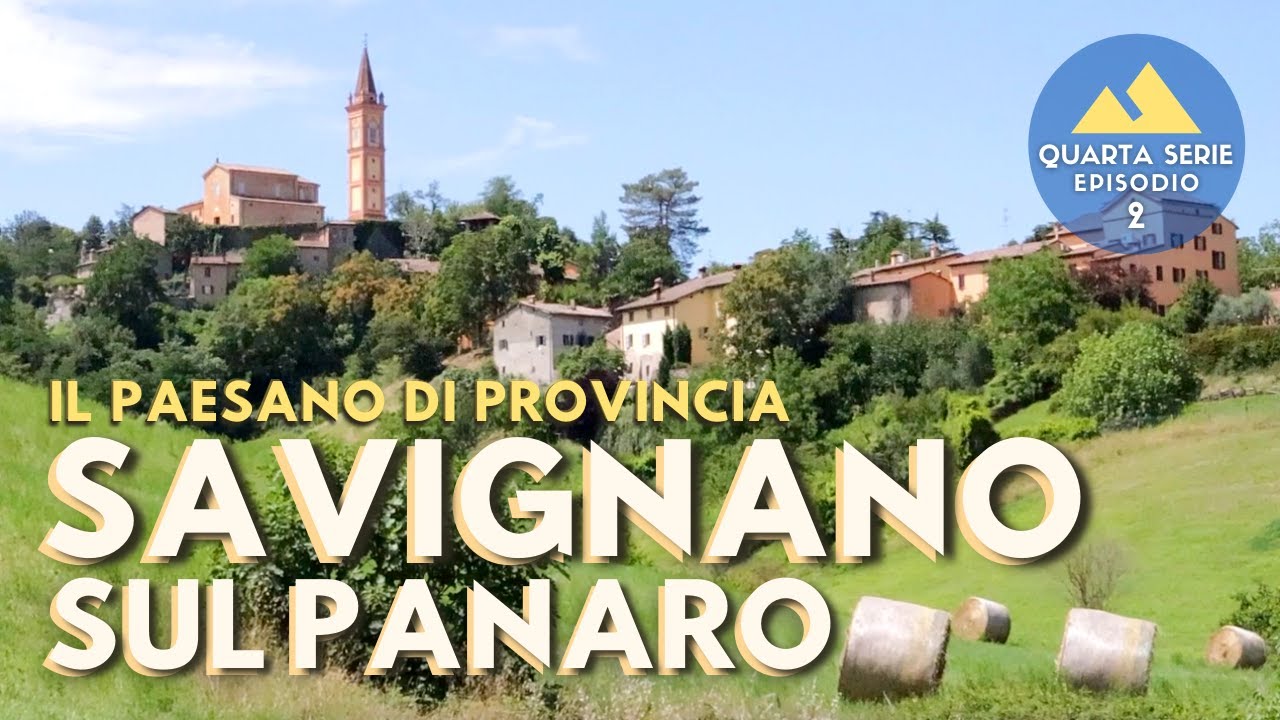 Savignano sul Panaro | il Paesano di Provincia | Terre di Castelli