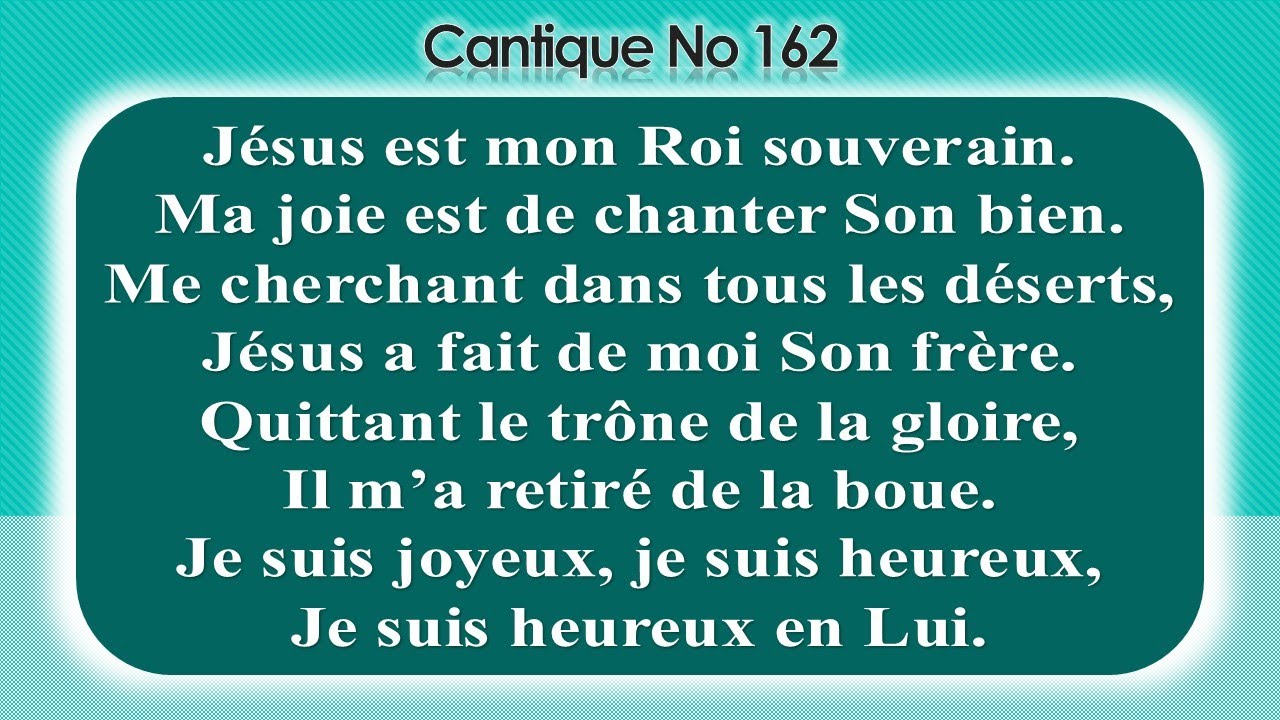 No 162-Jésus est mon Roi souverain