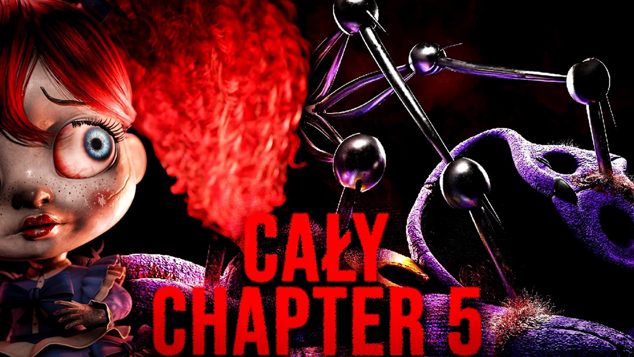 POPPY PLAYTIME CHAPTER 5 - CAŁA GRA