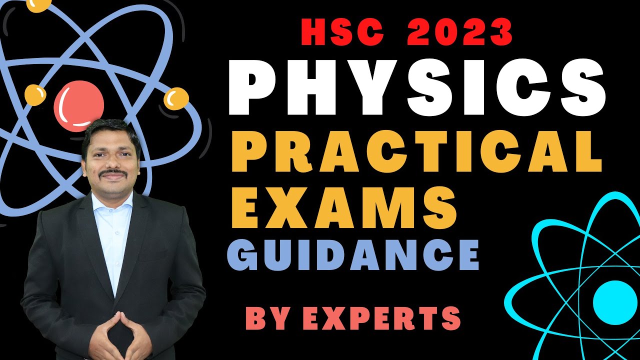 Physics Practical Exam Guidance by HSC Board Examiner Prof. Suhas Agre | HSC 2023 | Dinesh Sir