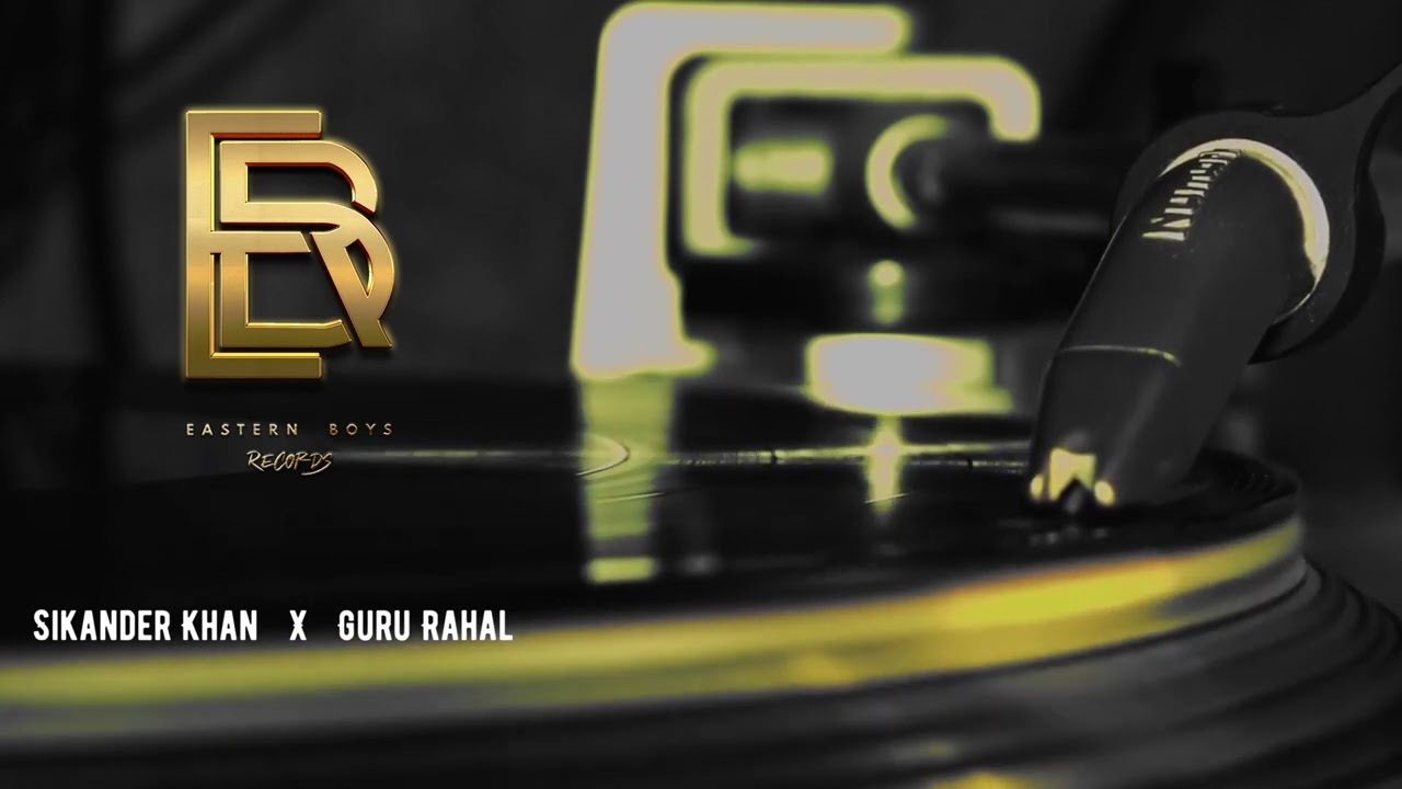 Sikander Khan  X  Guru Rahal  /  Full Audio Album
