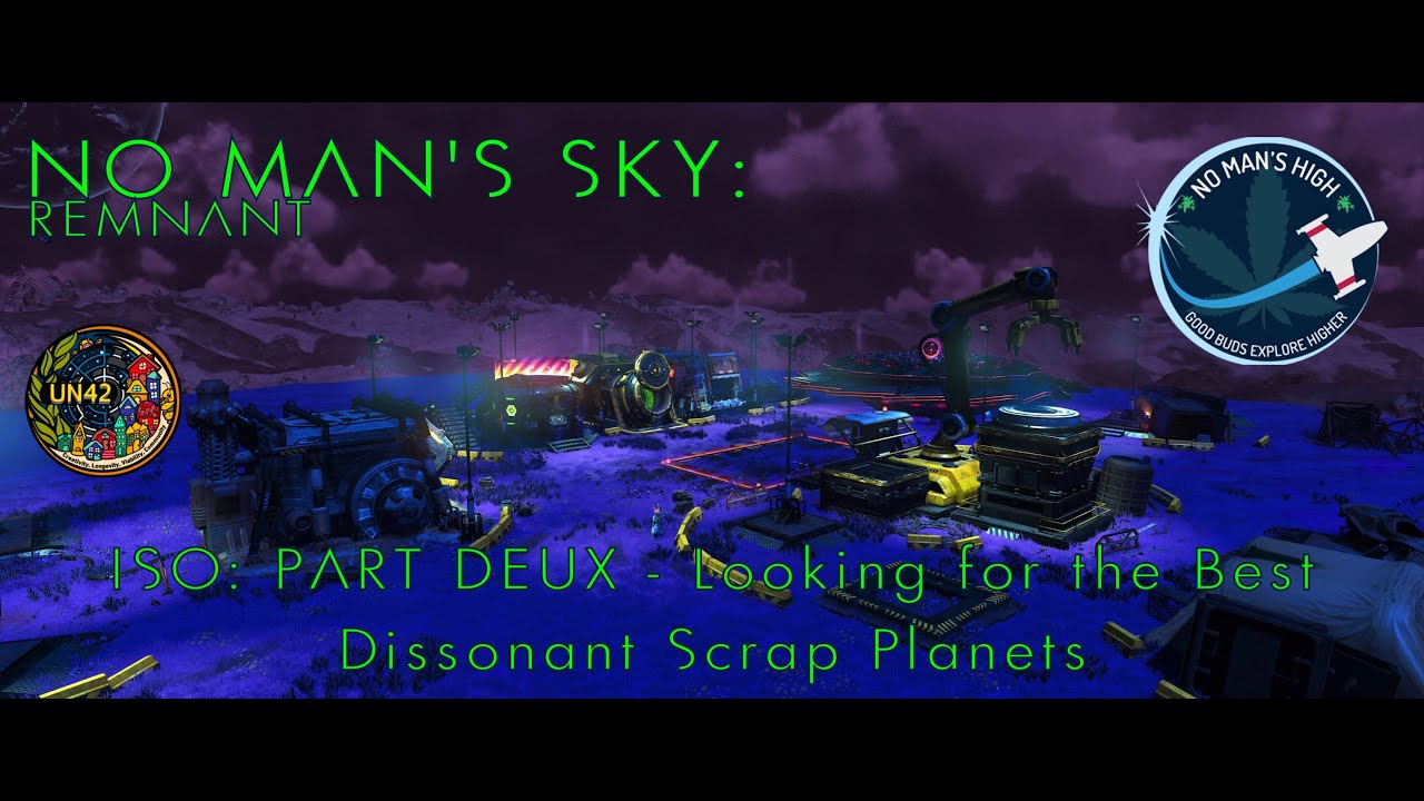 No Man's Sky: Remnant - ISO: Part Deux - Dissonant Salvageable Scrap System