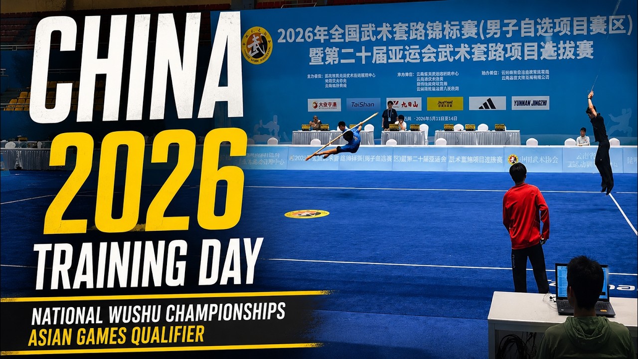 2026 China&rsquo;s National Wushu Championships | Asian Games Qualifier Training