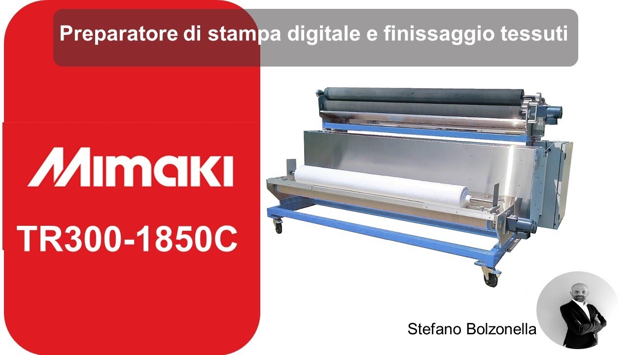 Mimaki TR300 1850C - Macchina per la preparazione del tessuto per stampa digitale e finissaggio