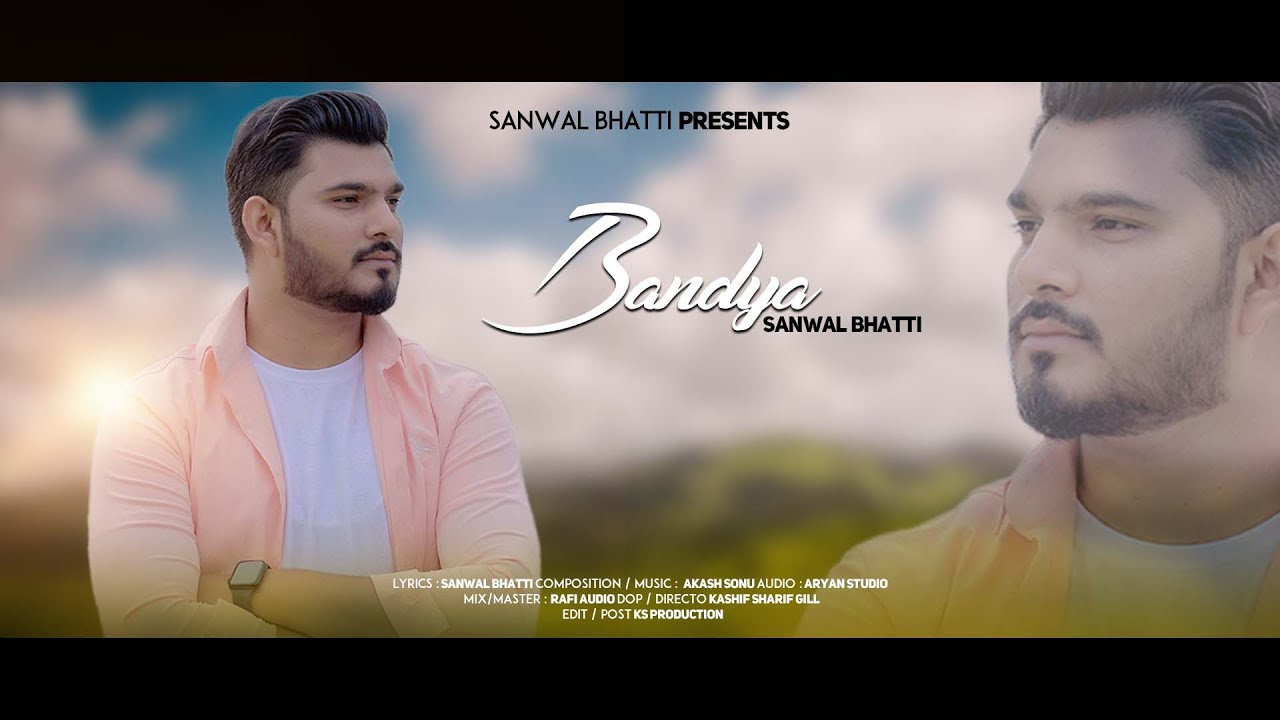 Yasu Kol Aja | Bandya | Sanwal Bhatti | New Masih Geet 2024 | Official Video