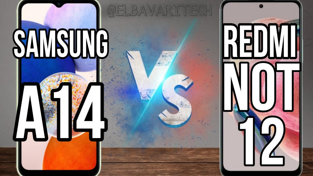 مقارنة بين Redmi note 12 vs Samsung A14