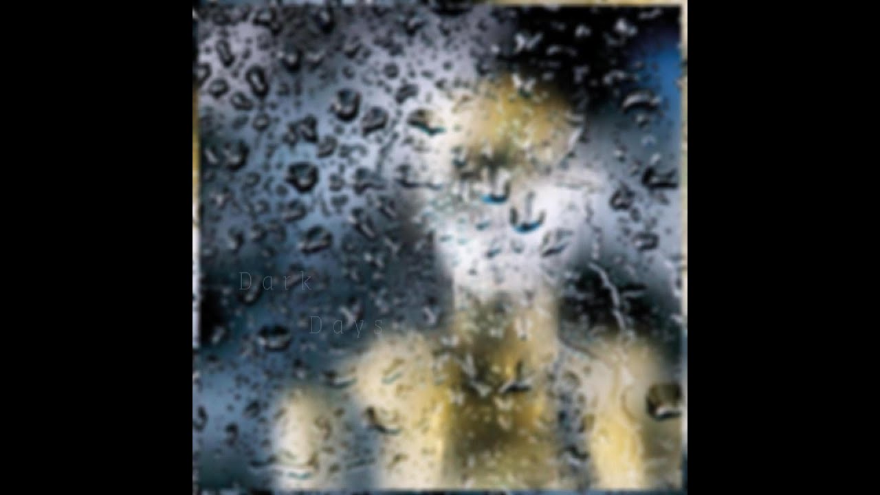 Dark Days  — Dark Jazz
