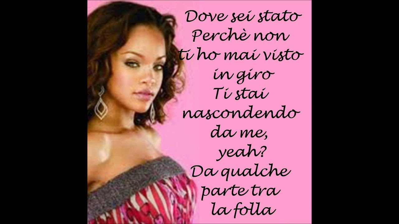 Rihanna where have you been traduzione