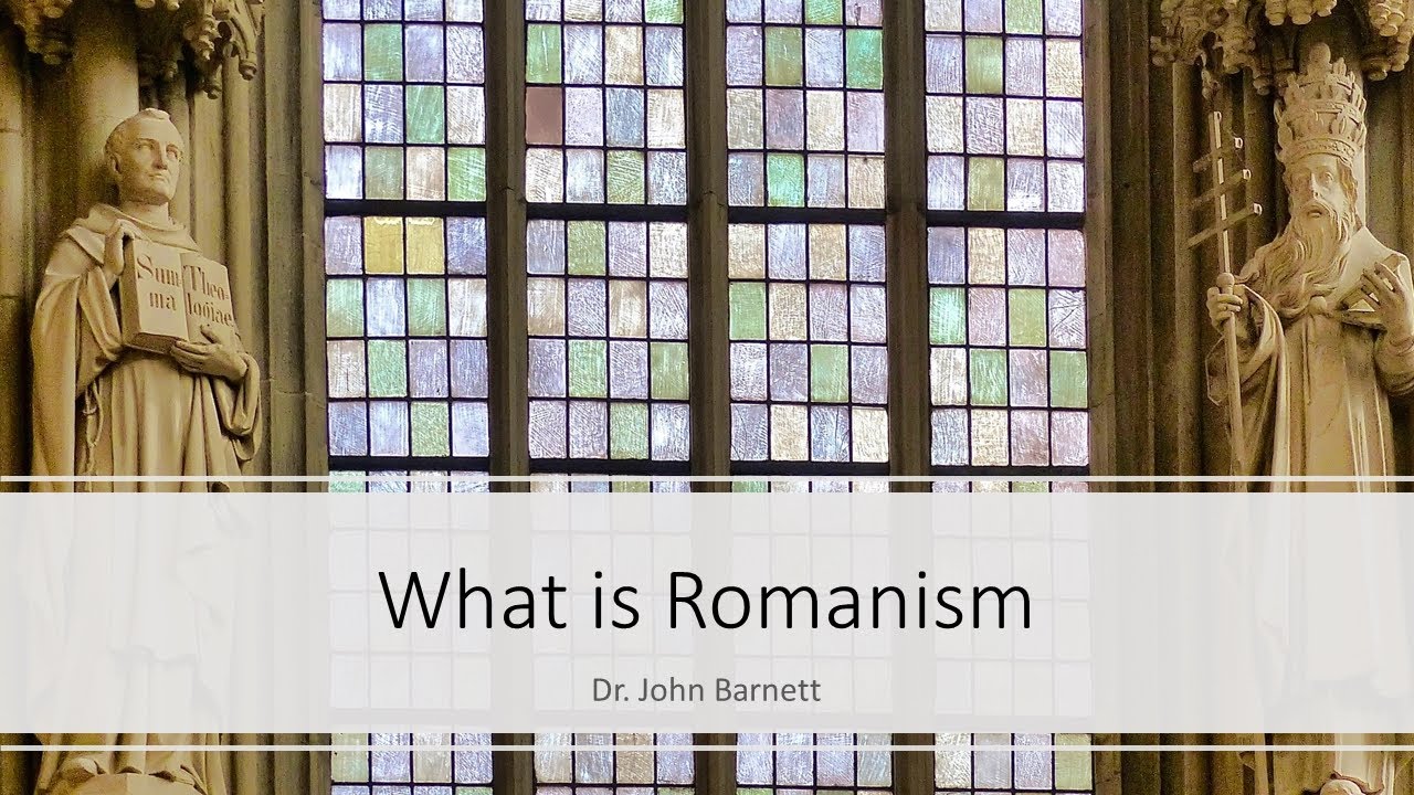What is Romanism