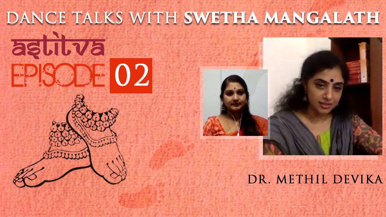 Dr. Methil Devika with Swetha Mangalath | Astitva | Episode 02
