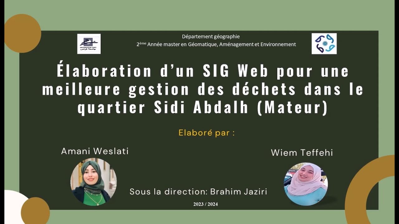 Élaboration d'un SIGWeb pour une meilleure gestion des déchets dans le quartier Sidi AbdaIh (Mateur)