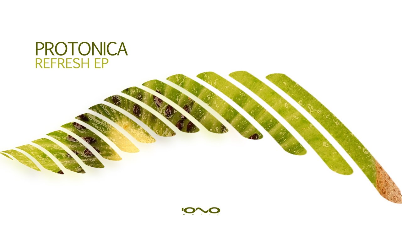 Protonica • Refresh