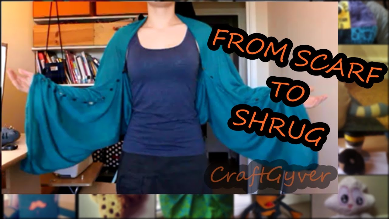 DIY Shrug from a Scarf