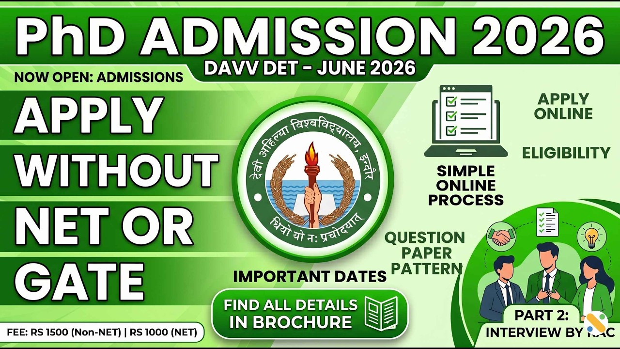 Devi Ahilya Vishwavidyalaya DAVV PhD Admission 2026-27 | Eligibility, Last Dates & Subjects